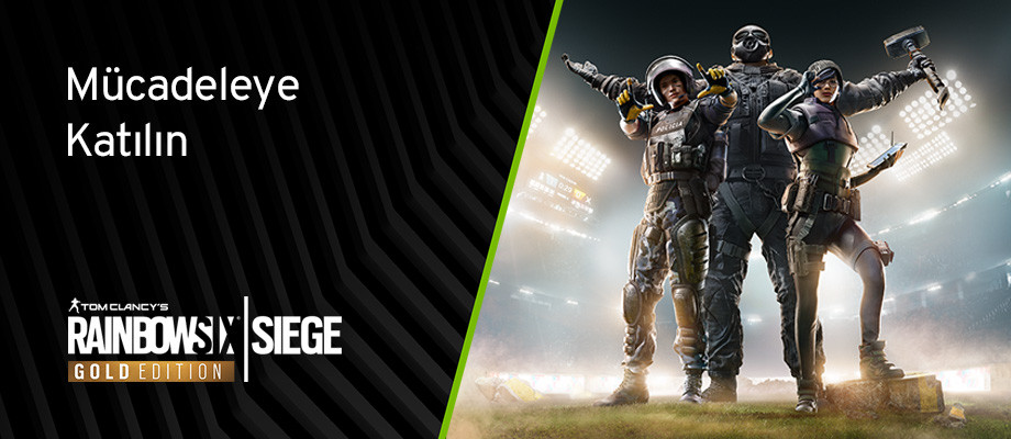 Nvidia Rainbow Six Siege Gold kampanyası